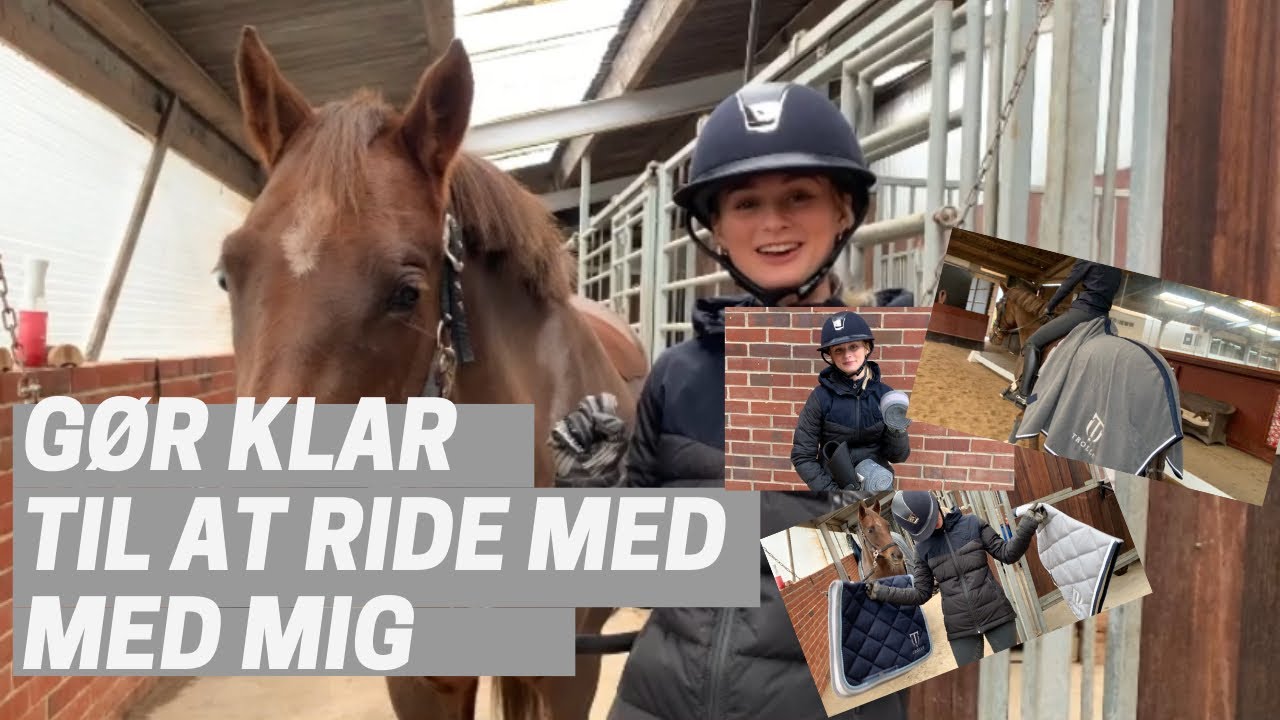 TIPS&TRICKS - Gør klar til at ride med Anne Sophie!