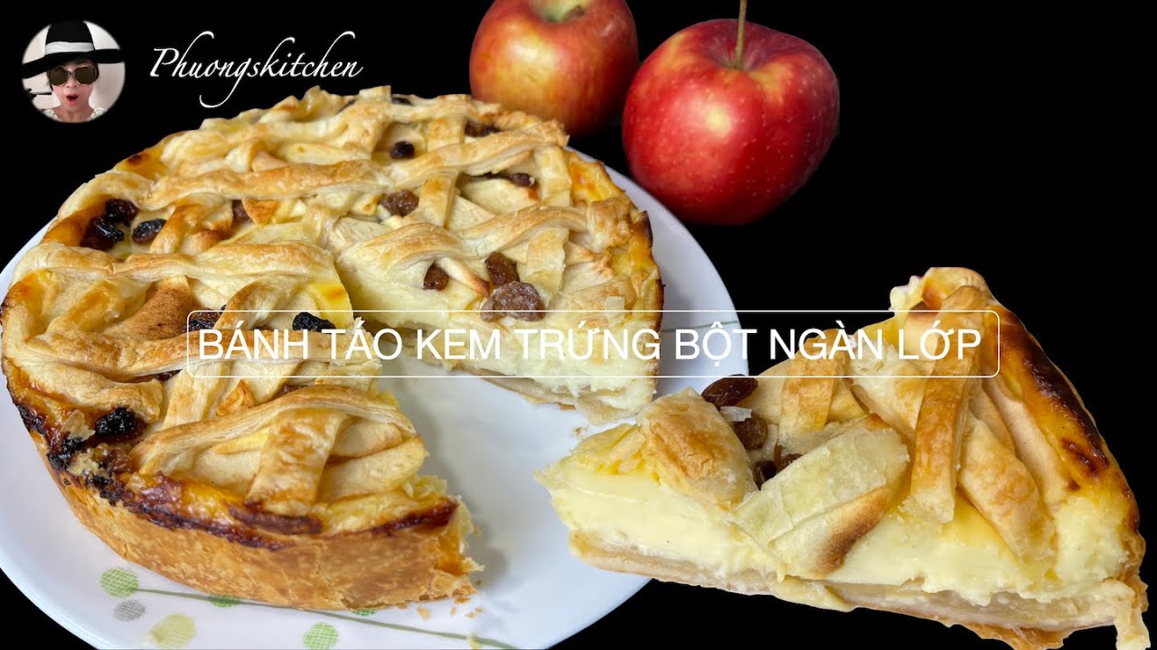 BÁNH TÁO BỘT NGÀN LỚP KEM TRỨNG PUDDING