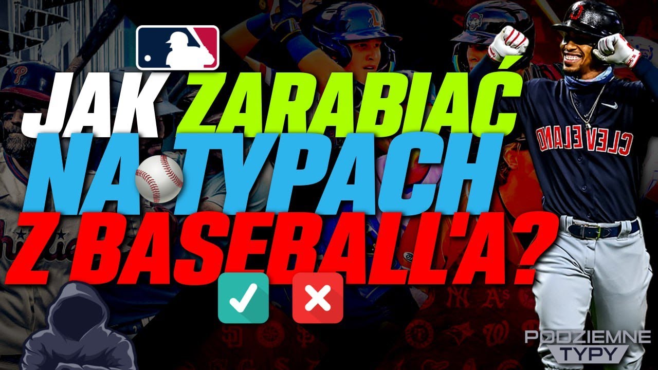 SPECJALISTA OD BASEBALLA OPOWIE JAK ZAROBIĆ NA MLB ✅ZAPOWIEDŹ DARMOWYCH TYP&Oacute;W I STREAM&Oacute;W 🔥