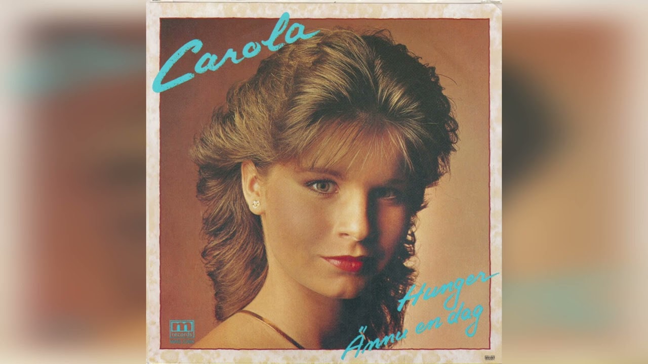 Carola Häggkvist - Hunger