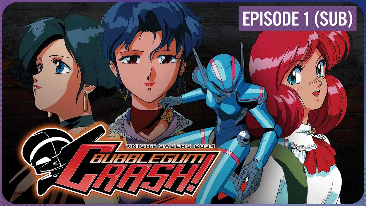 Bubblegum Crash - Episode 1 (SUB)
