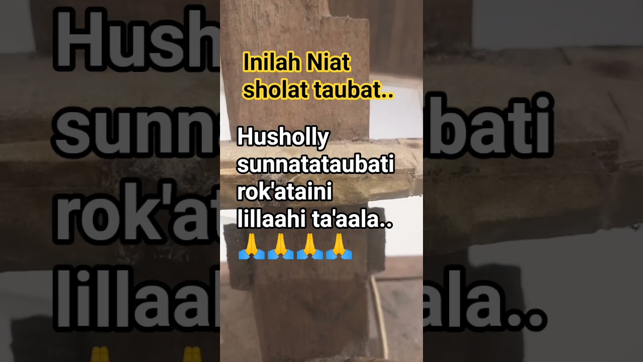 inilah sholat taubat #dakwahislam