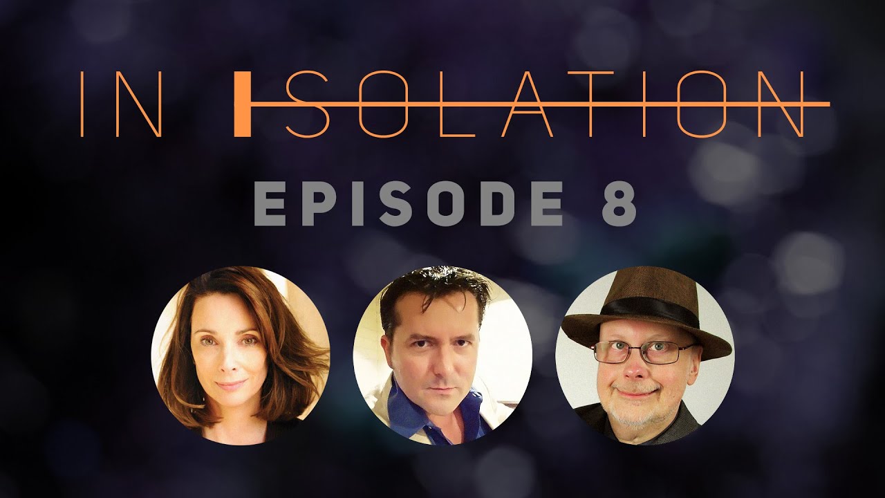IN ISOLATION episode 8 — 