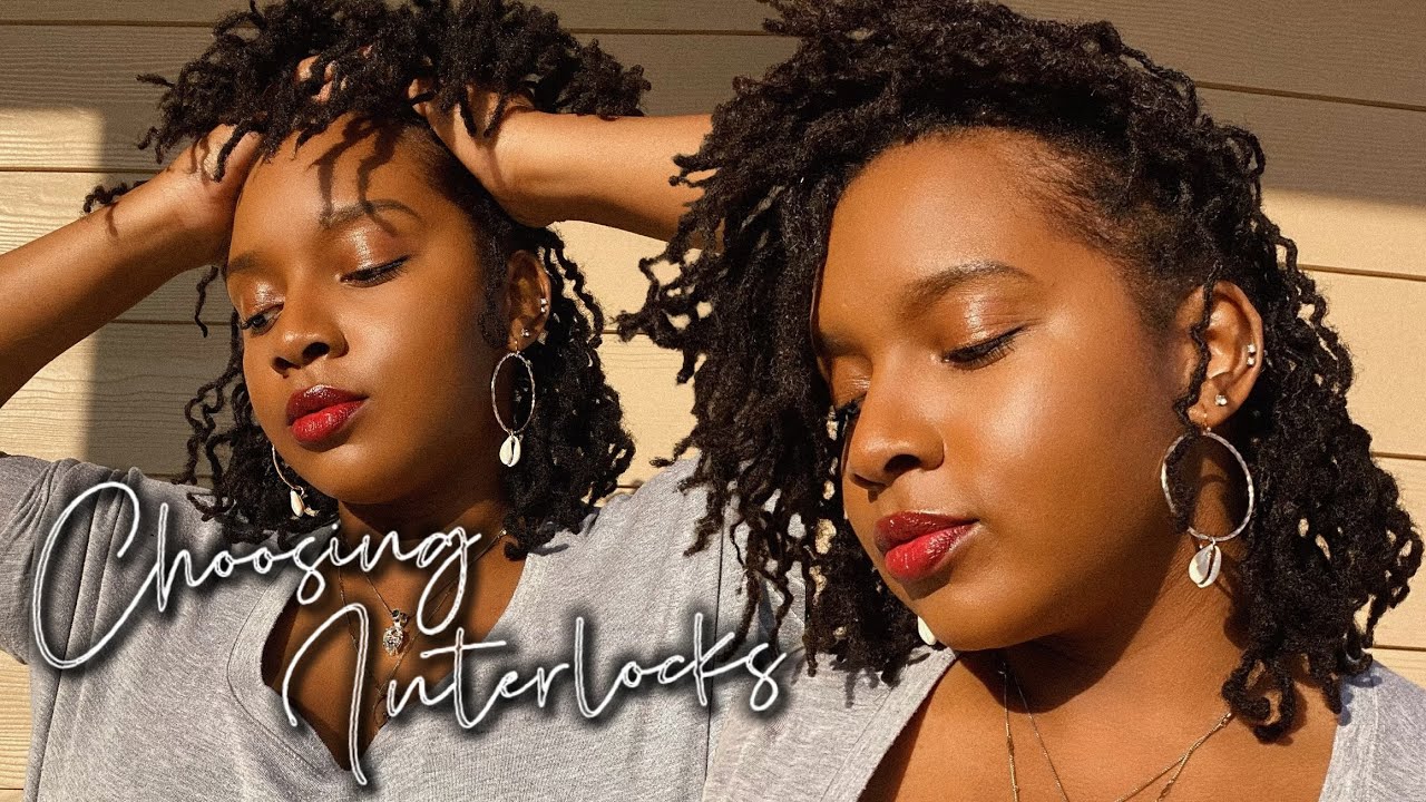 Interlocs vs. Traditional Locs | How & Why I Chose My Method