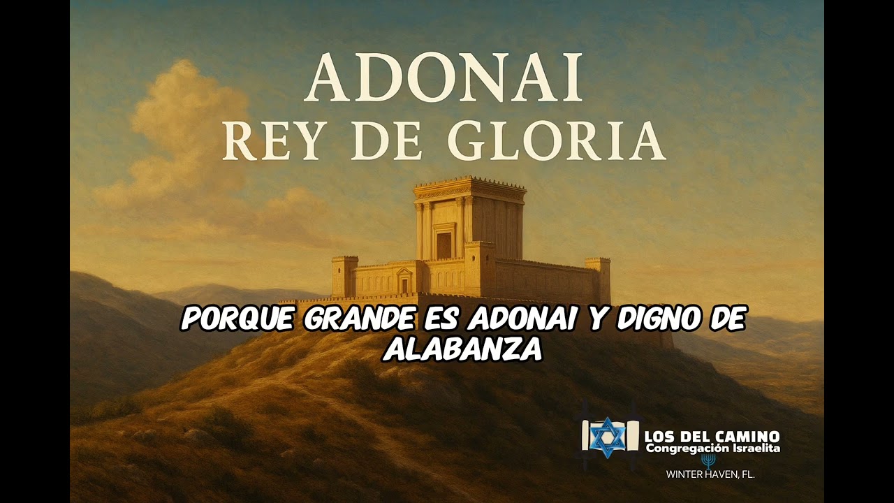 Adonai el Rey de Gloria