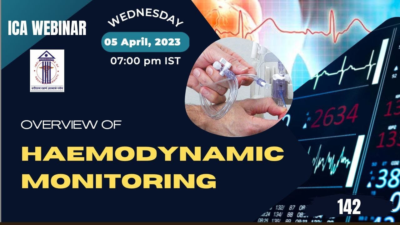 Overview of Hemodynamic Monitoring | ICA Webinar 142