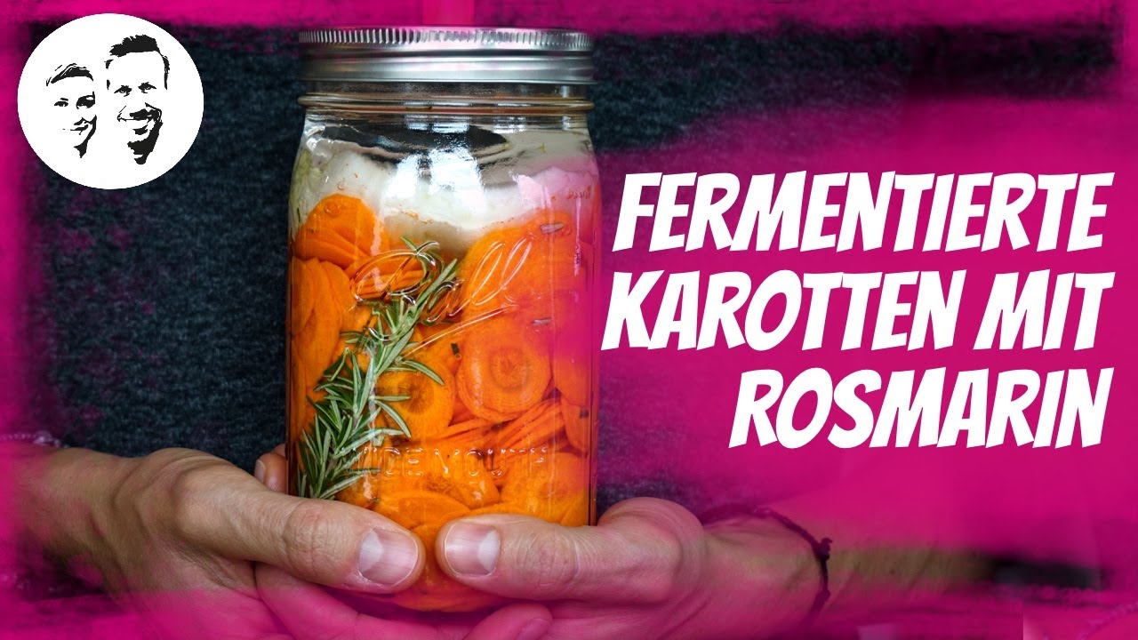 Fermentierte Karotten mit Rosmarin
