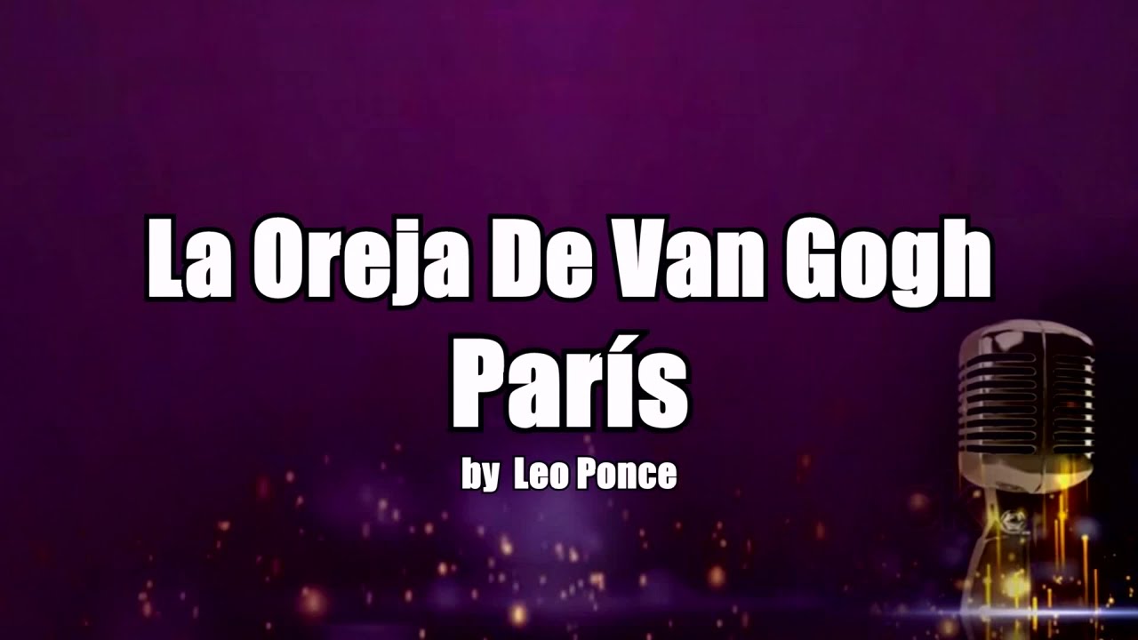 KARAOKE La Oreja De Van Gogh - París (Pista Real - Instrumental Original) HD 1080p