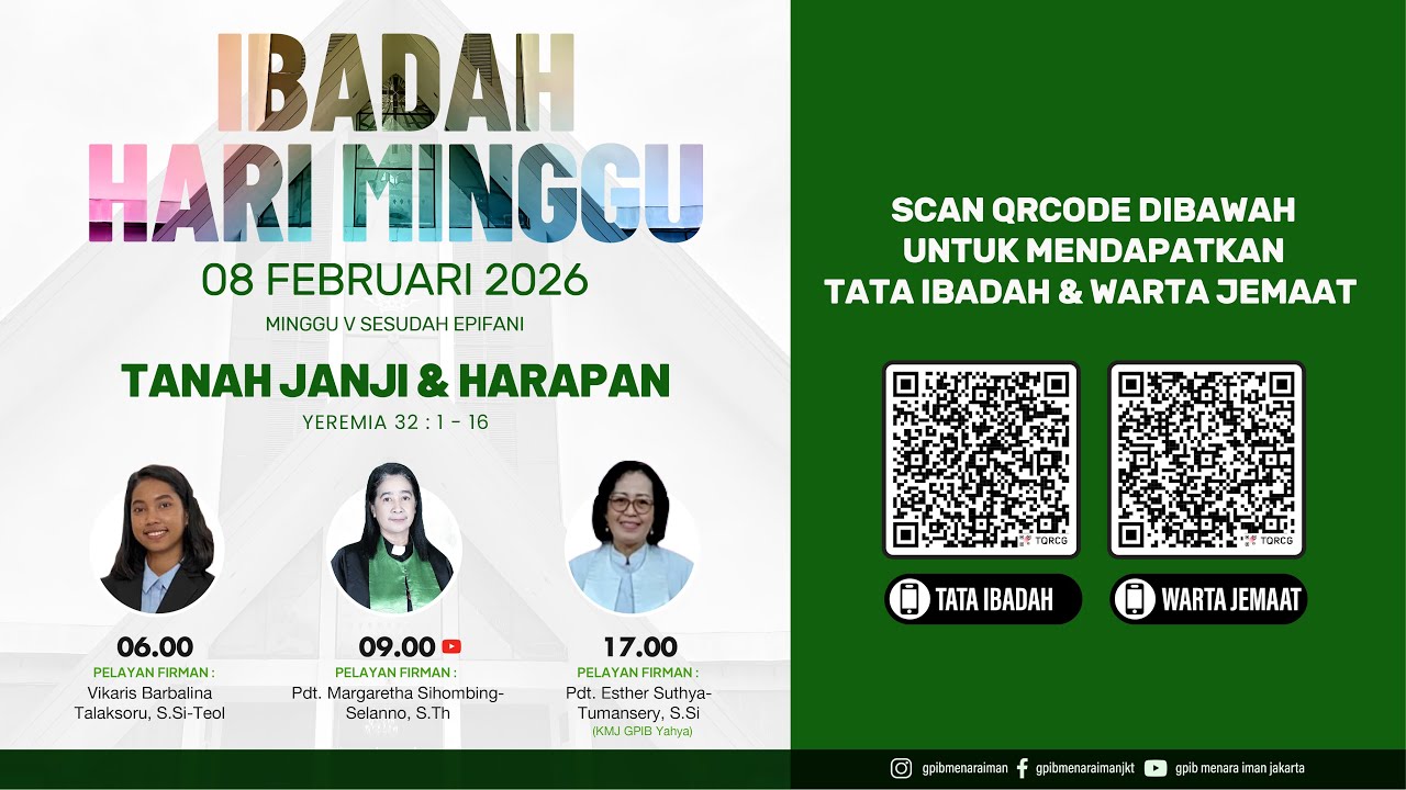 (Live) HARI MINGGU IV SESUDAH EPIFANI GPIB MENARA IMAN, 8 FEBRUARI 2026 09.00 WIB