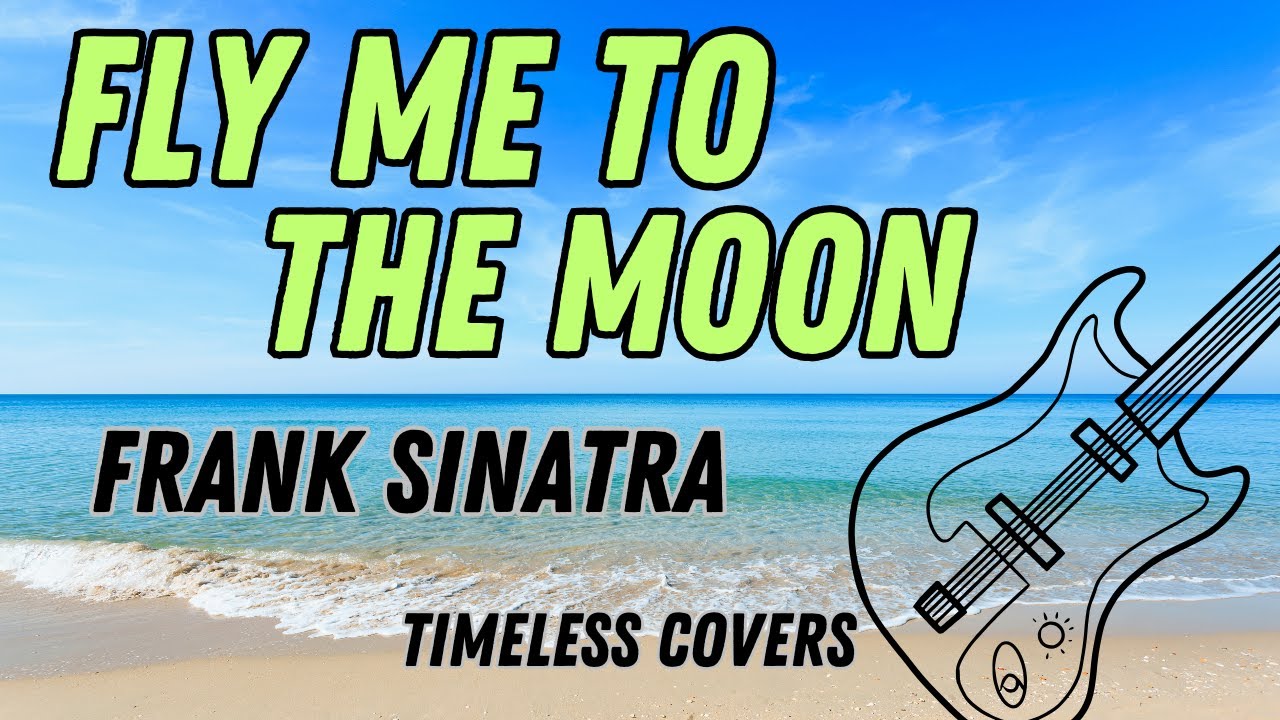 Fly Me To The Moon - BASS COVER - Frank Sinatra 