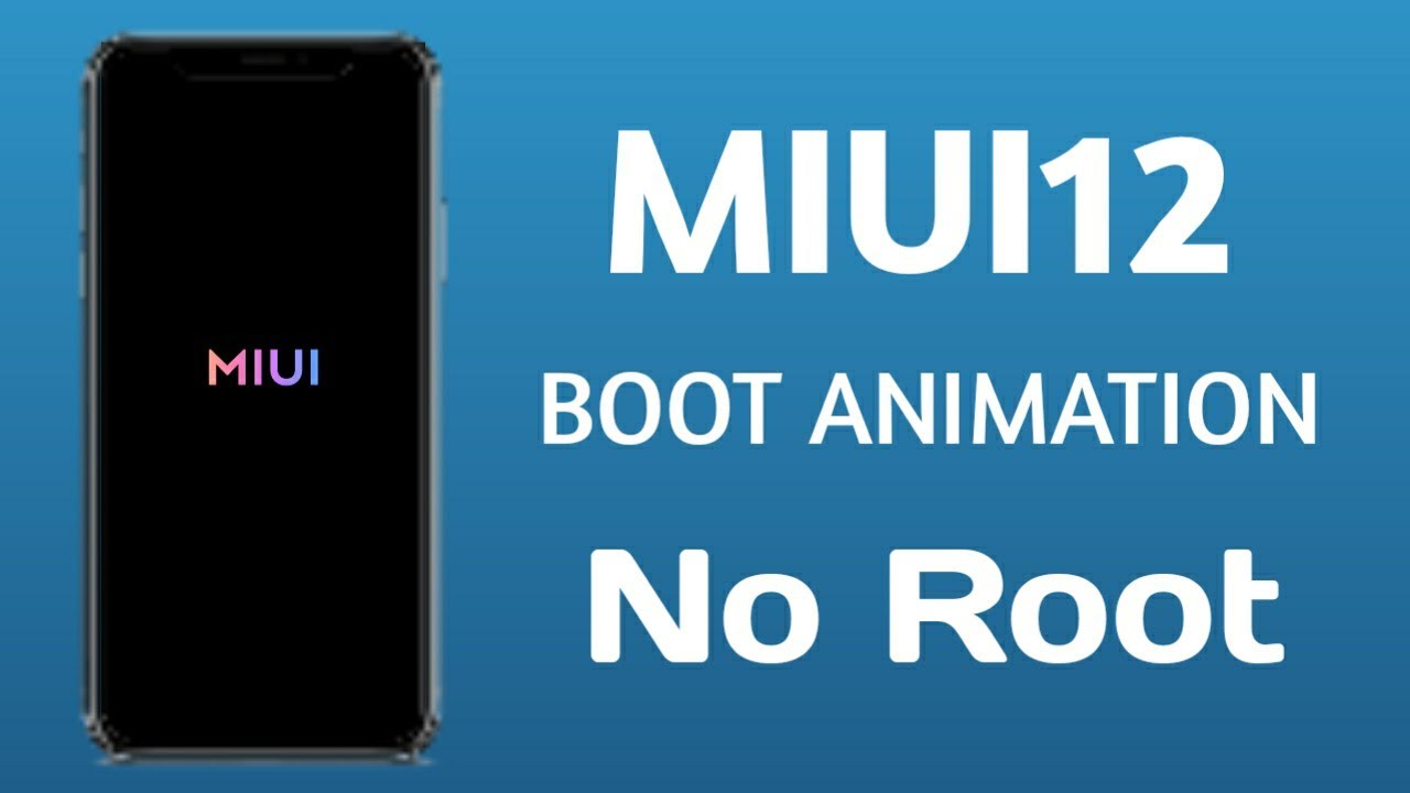 Install MIUI 12 Boot Animation without Root on Any Android | New Look