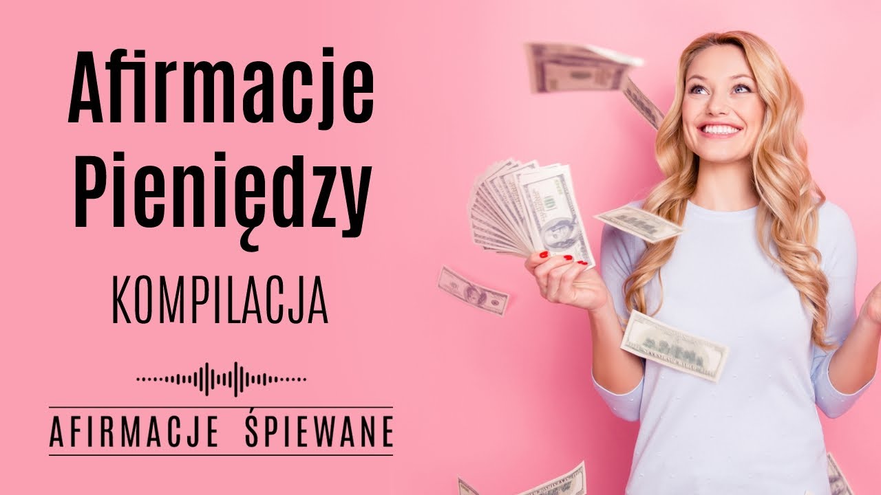 ENERGIA PIENIĘDZY I OBFITOŚCI Składanka Afirmacji NON STOP |Afirmacje Śpiewane | #afirmacjepieniędzy