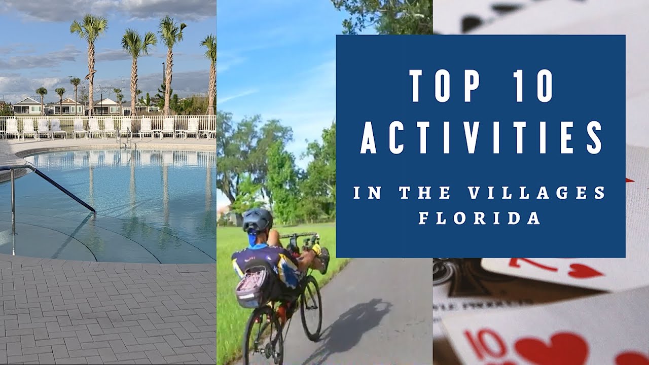 Top 10 Activities to do in the Villages Florida