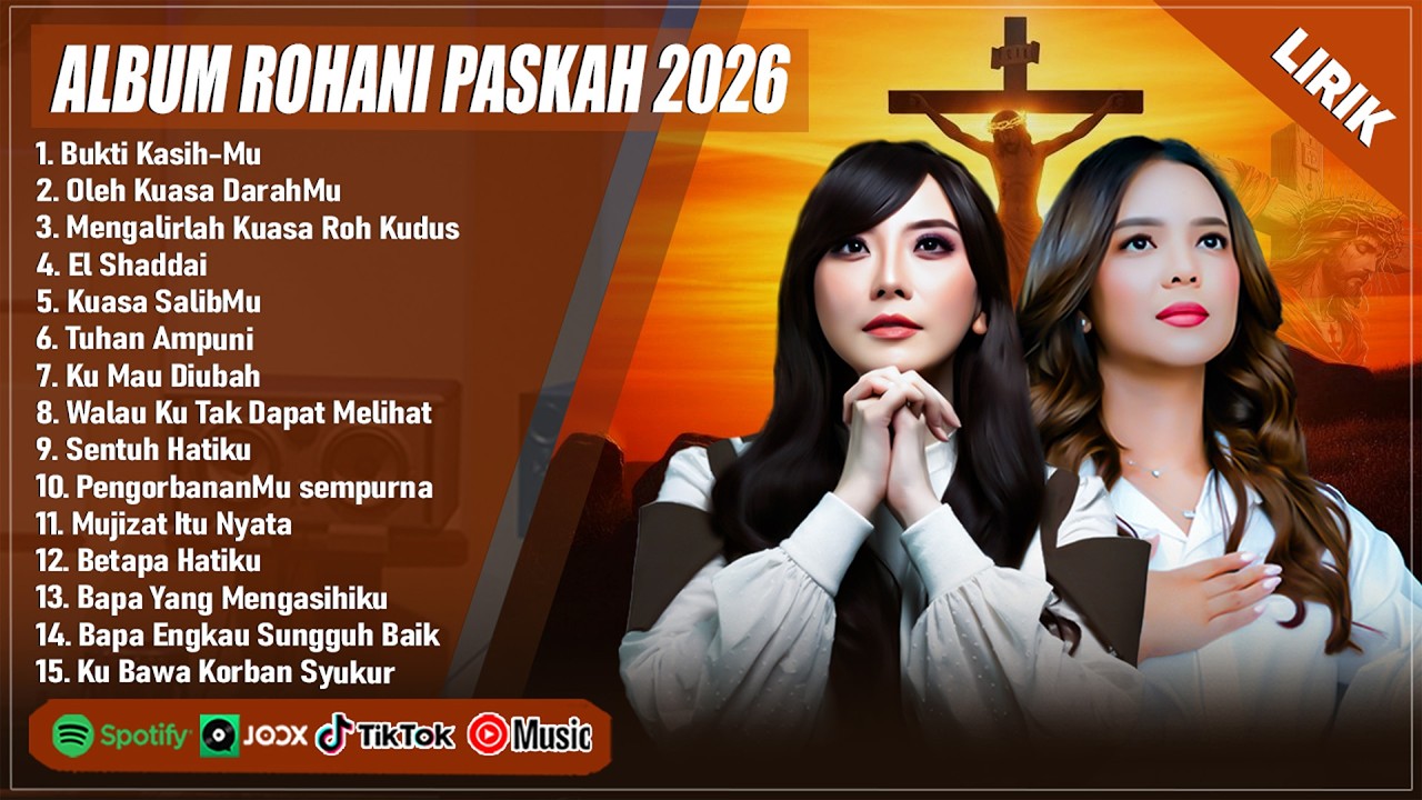 BUKTI KASIH-MU - NDC WORSHIP FEAT. PUTRI SIAGIAN FULL ALBUM (LIRIK) LAGU ROHANI PASKAH TERBARU 2026