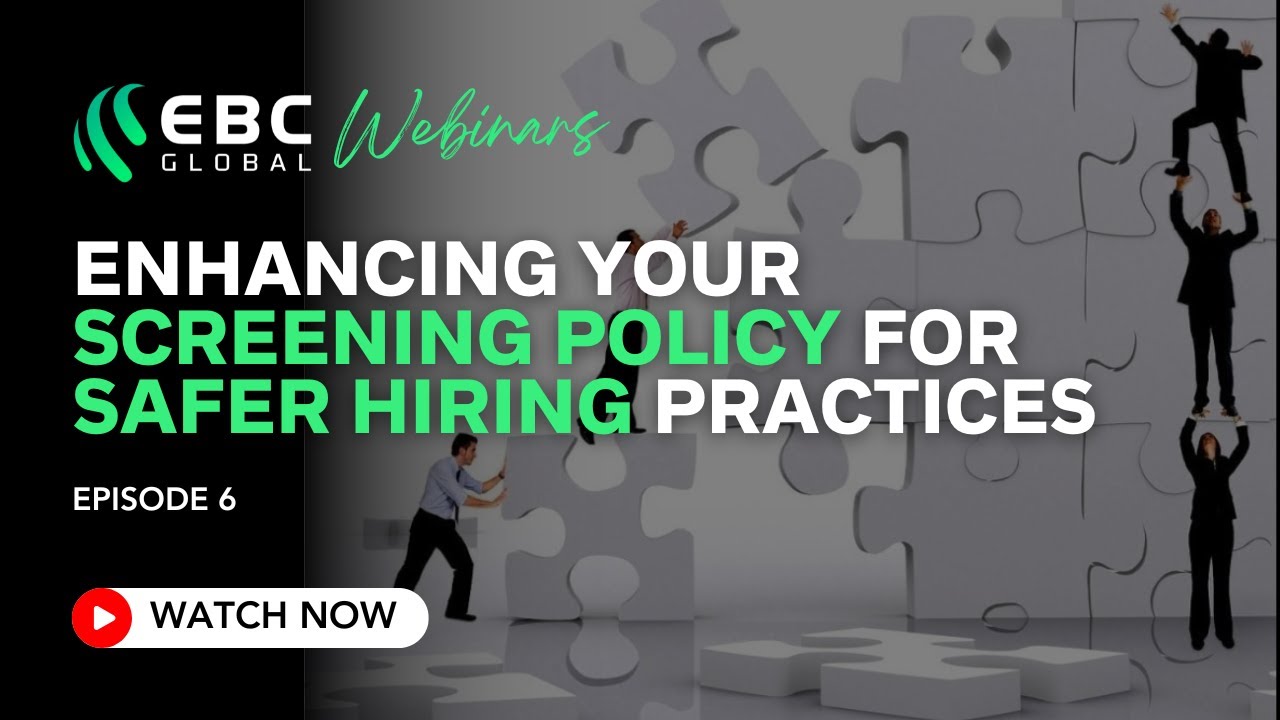 Enhancing Your Screening Policy For Safer Hiring Practices