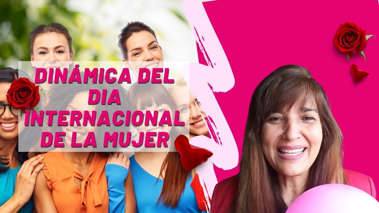 DINÁMICA EL VALOR DE LA MUJER