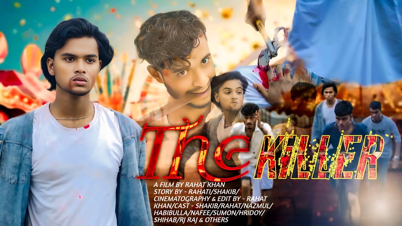 দ্যা কিলার।(The killer)short film 2025 🎬|Action Video New Bangla short video|Rahat Khan|Shakib Bhai.