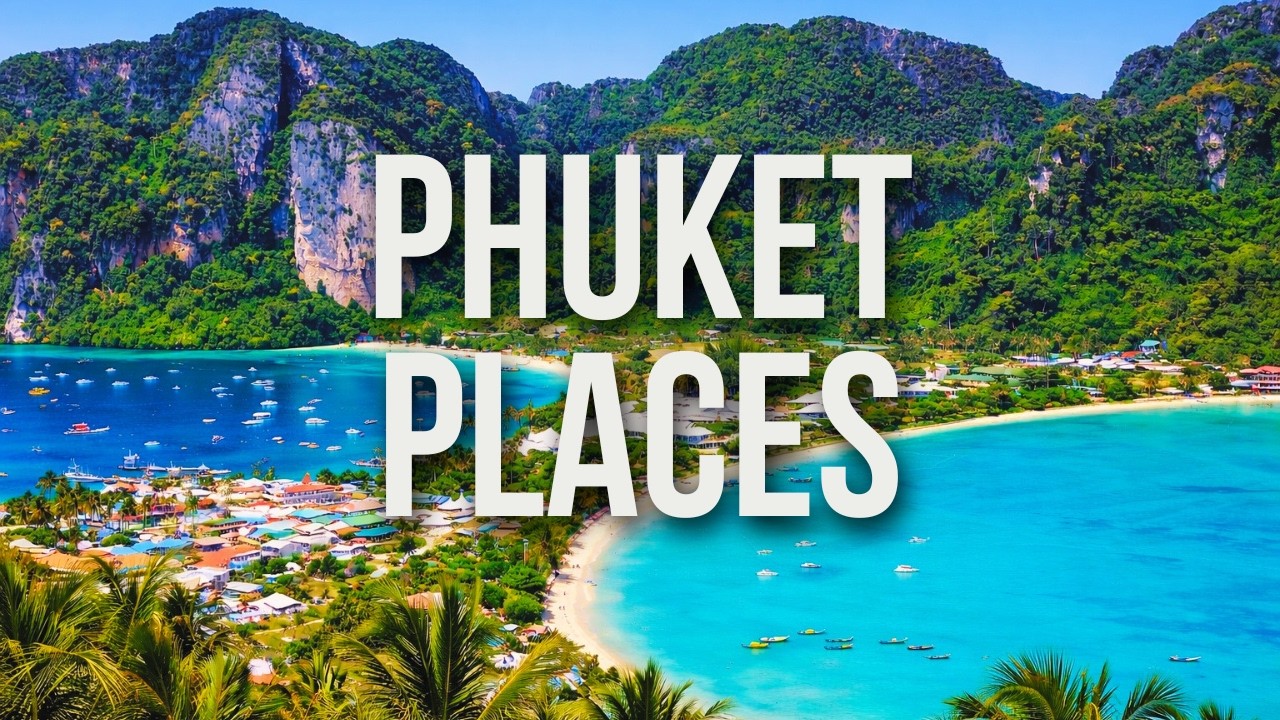 50 Best Places to Visit in Phuket, Thailand