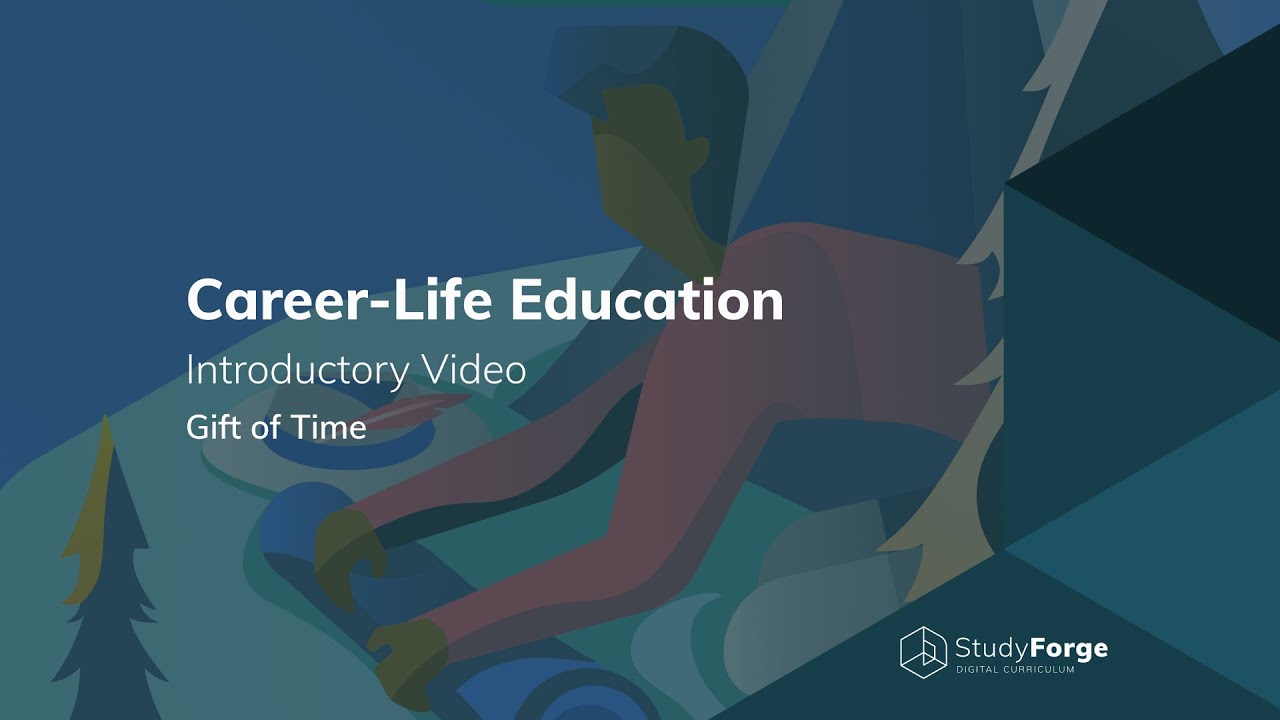 StudyForge: Career Life Education - Gift of Time