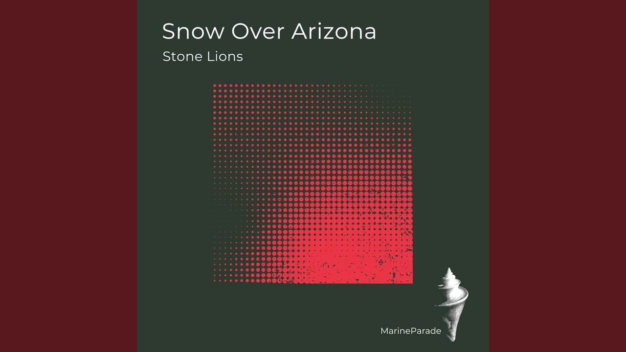 Snow Over Arizona (Stone Lions Melting Ice Caps Dub)