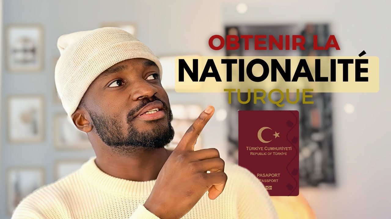LES POSSIBILITÉS D’OBTENIR LA NATIONALITÉ TURQUE 🇹🇷