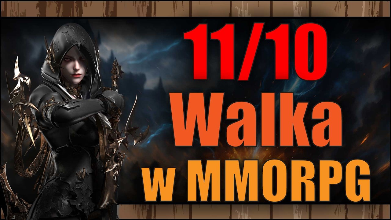 NAJLEPSZY MMORPG - WALKA
