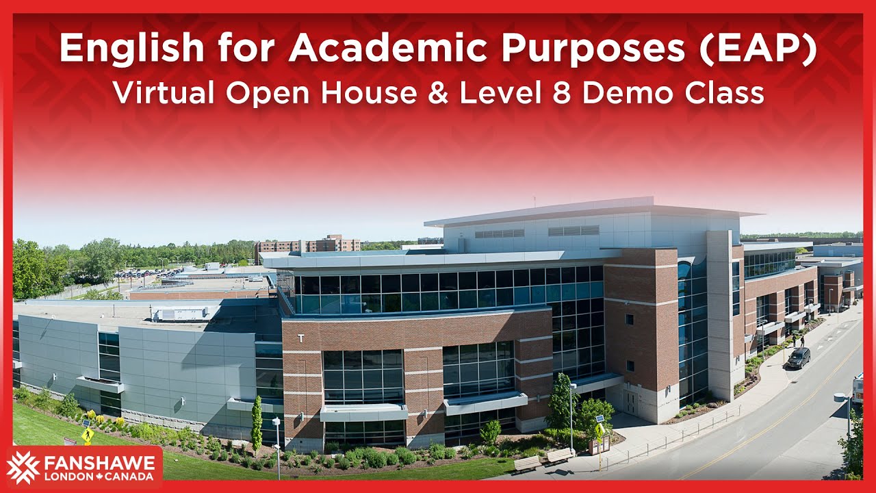English for Academic Purposes (EAP) Virtual Open House & Level 8 Demo Class