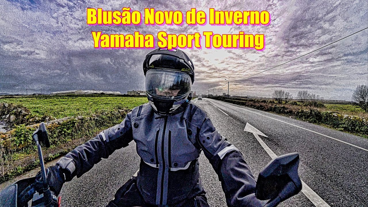 O Blusão para as TEMPESTADES! Yamaha Sport Touring