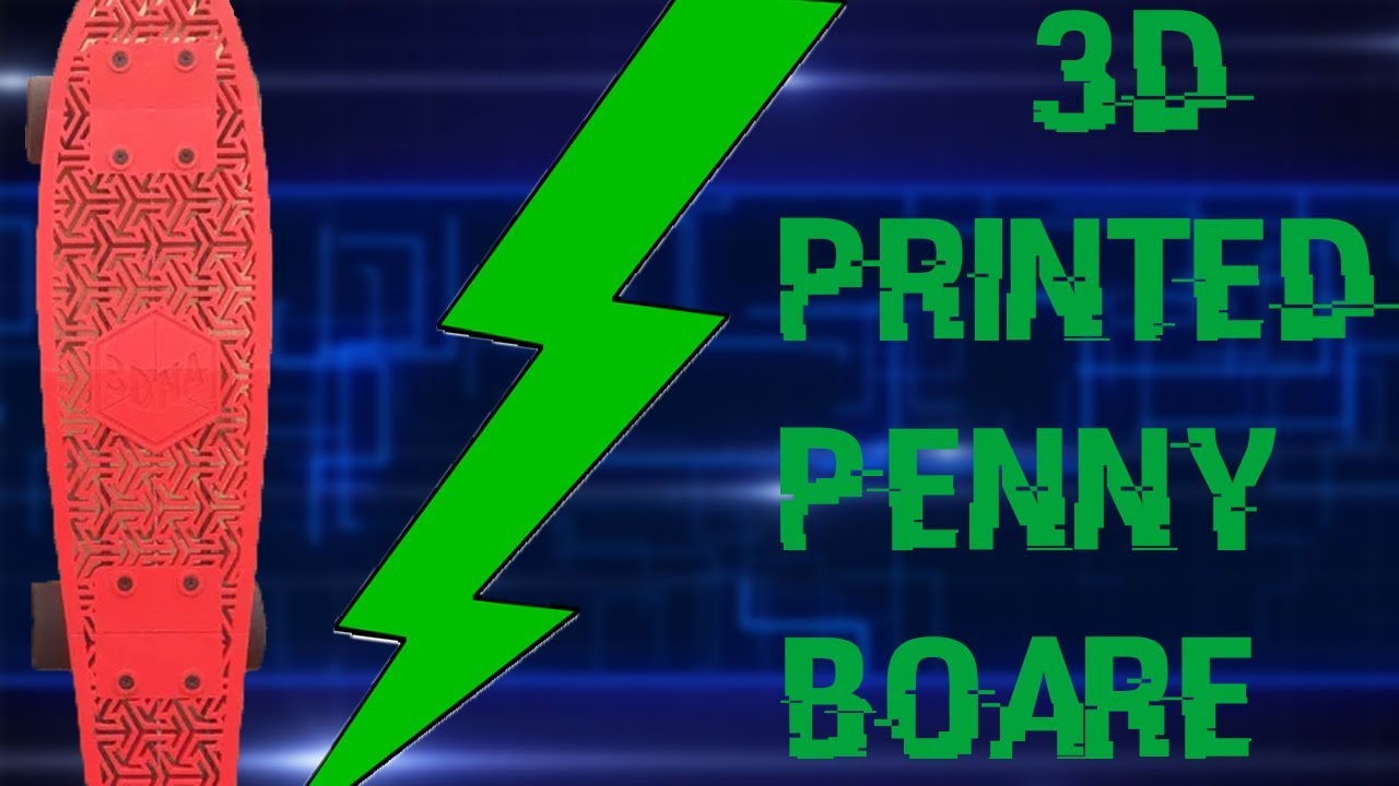 3D Printed Penny Board!
