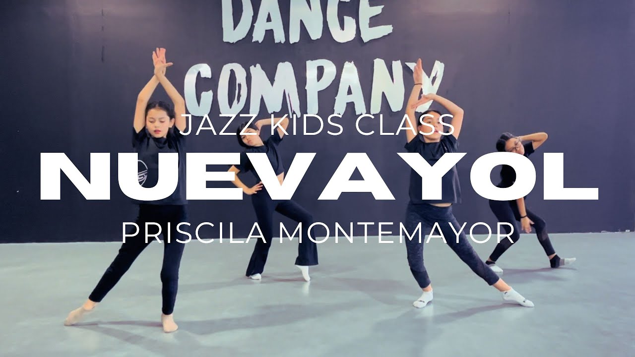 NUEVAYoL - BAD BUNNY | PRISCILA MONTEMAYOR | JAZZ KIDS CLASS