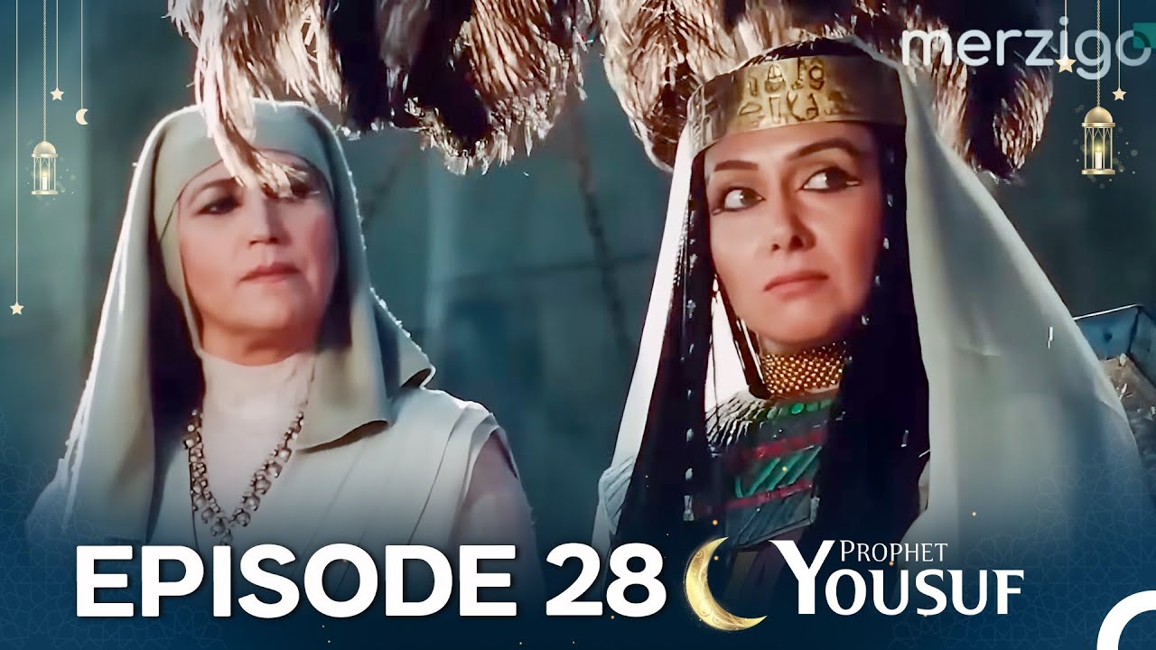 حضرت یوسف قسط نمبر 28 (Urdu Dubbed) | Prophet Yousuf - Remastered Version