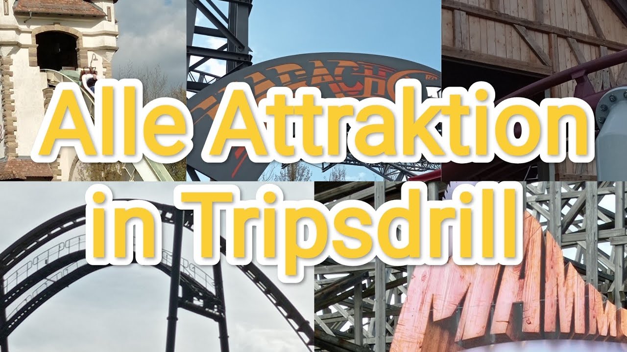 Alle HAUPTATTRAKTIONEN in TRIPSDRILL
