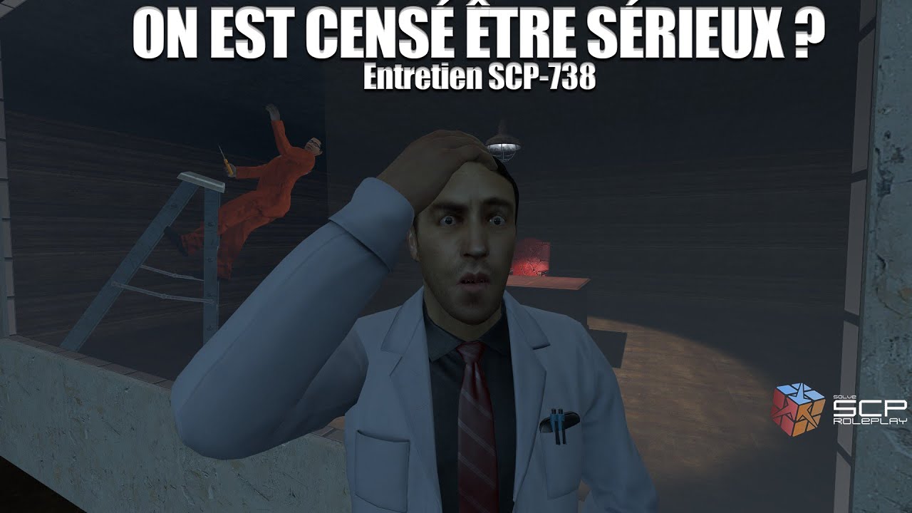 C'ETAIT CENSÉ ÊTRE SÉRIEUX ? Entretien SCP-738 !  | Solve SCP RP | Garry's Mod
