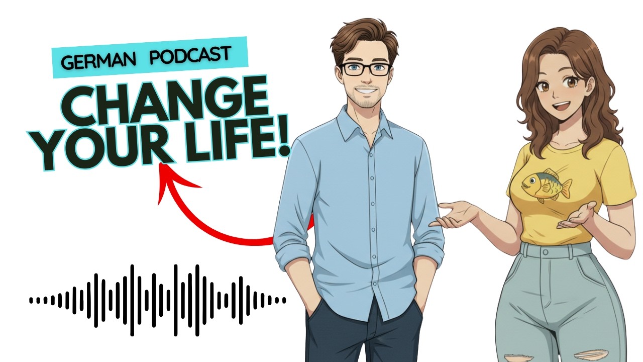 Practice Your German Listening With This German Podcast| Changing Your Life