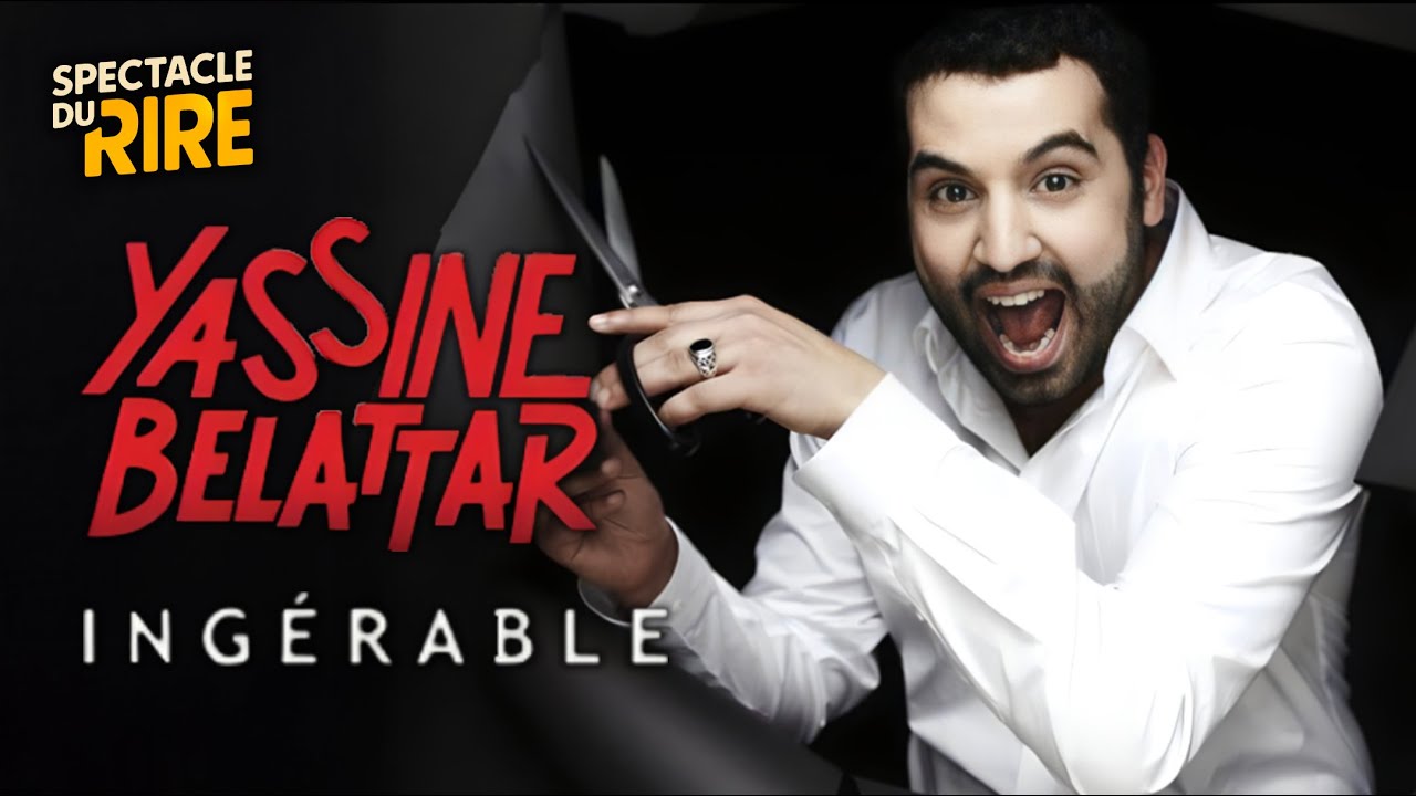 Yassine Bellatar - Ingérable - Spectacle complet - SF2 - 2016