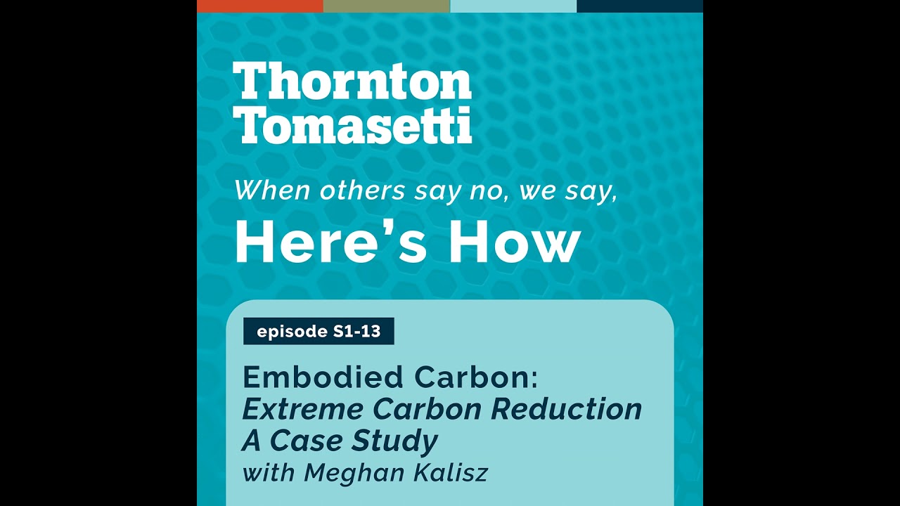 Ep. 13. 12 Minutes on Extreme Carbon Reduction: A Case Study