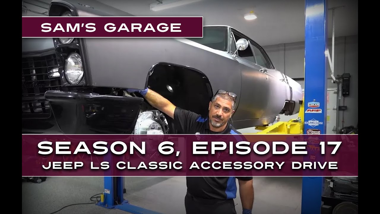 Sam's Garage S6, E17 - Jeep Rock Crawler Modern Classic Front Accessory Drive /Ferrari Engine