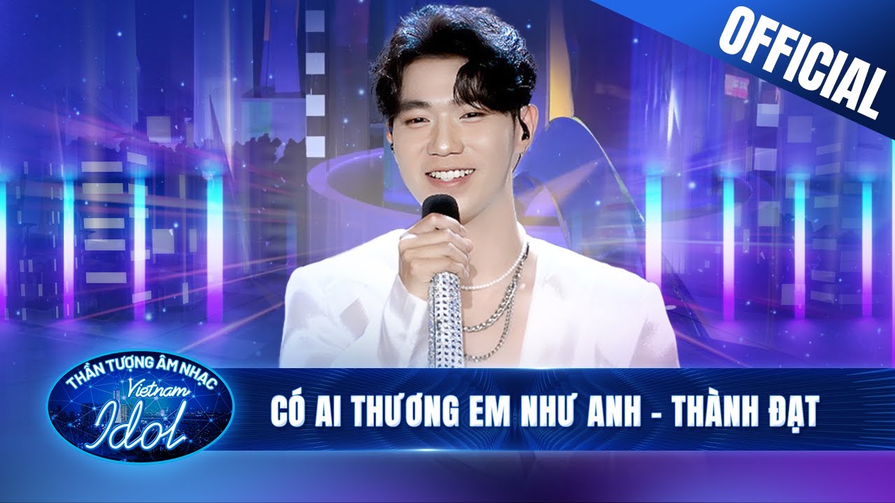 Dương Thành Đạt xuất hiện như một "nam thần" trong ca khúc Có Ai Thương Em Như Anh | Vietnam Idol