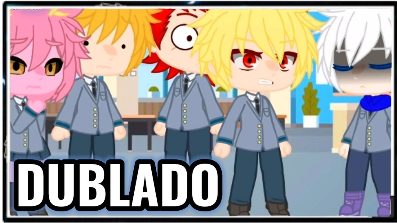 E Se o Killua Estivesse Em Boku No Hero •|• #1/2 Gacha club Dublado 🇧🇷🎙️.