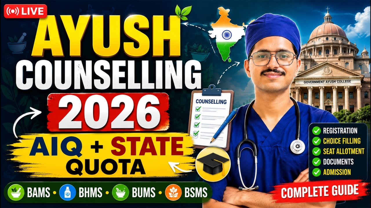 AYUSH Counselling 2026 Complete Guide 🔥 | AIQ + State Quota | BAMS, BHMS, BUMS, BSMS | LIVE