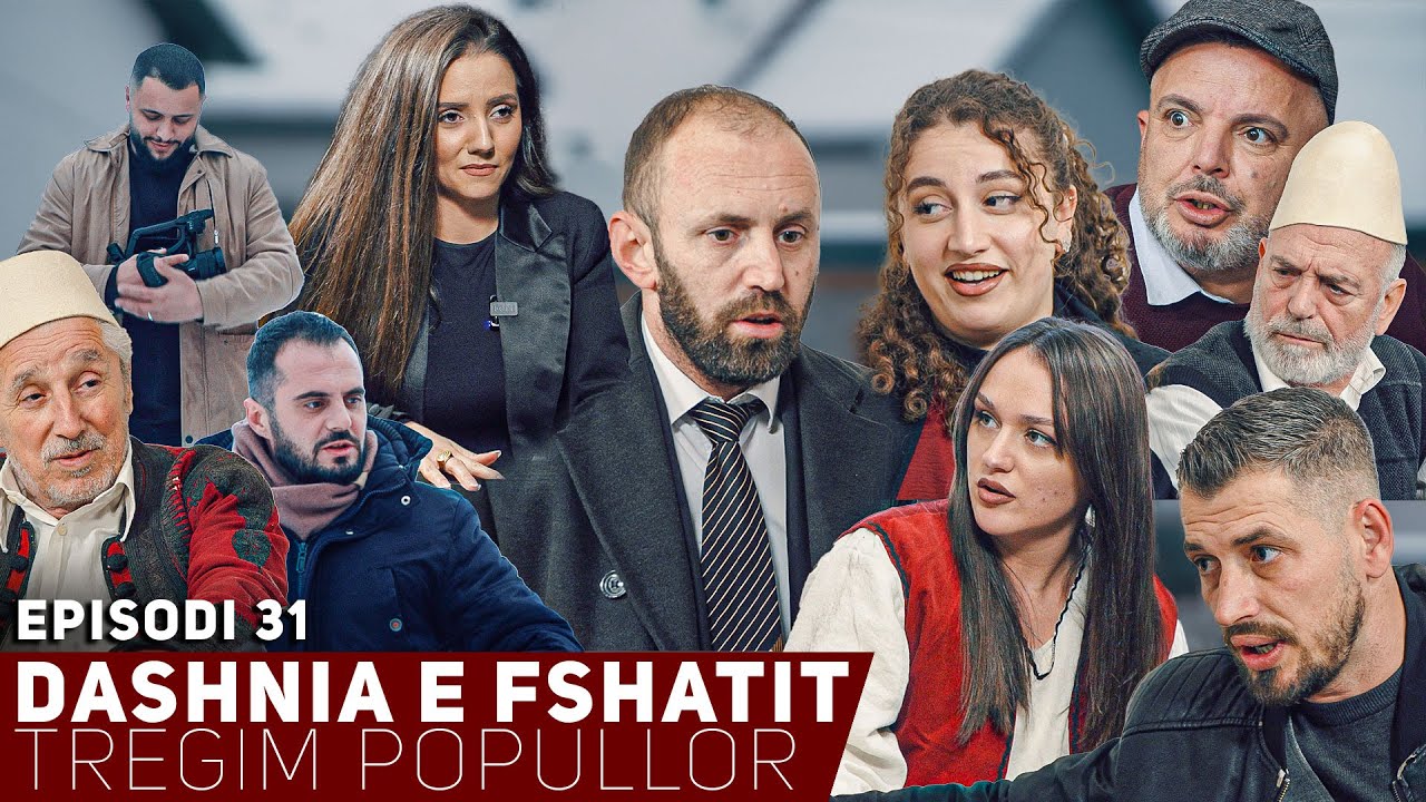 Dashnia e Fshatit - Episodi 31 | Zgjedhjet fillojne: Keta jane kandidatet per Kryeminister