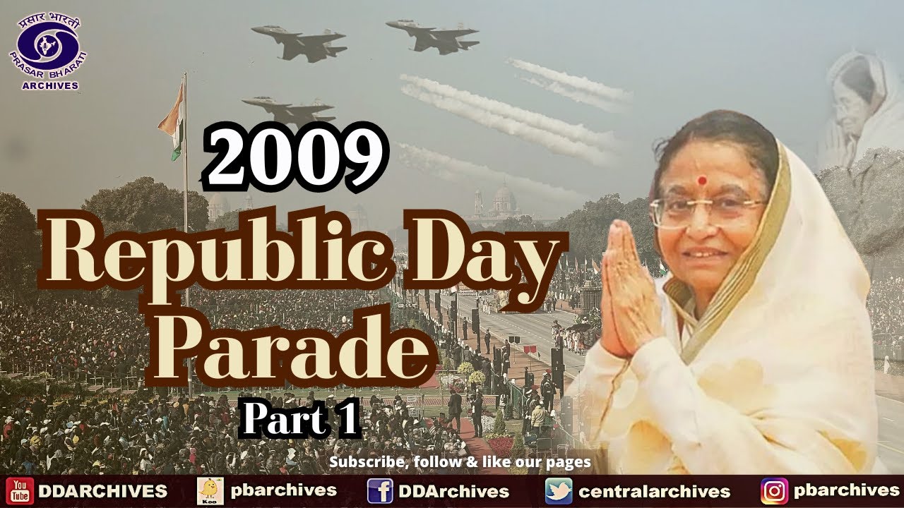 Republic Day Parade 26th January 2009 | Part - 1