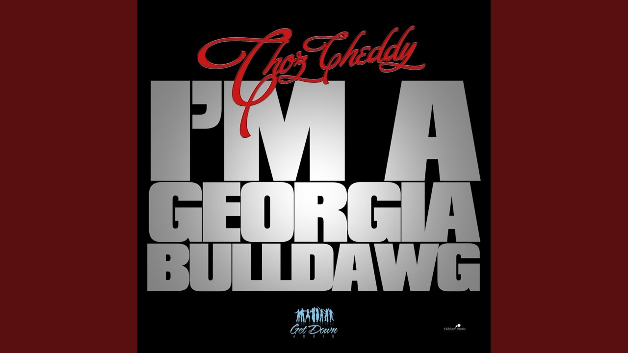 Im a Georgia Bulldawg (Radio Edit)