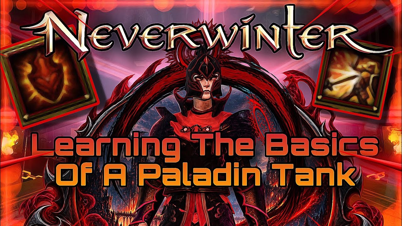 Основы игры за паладина-танка в Neverwinter