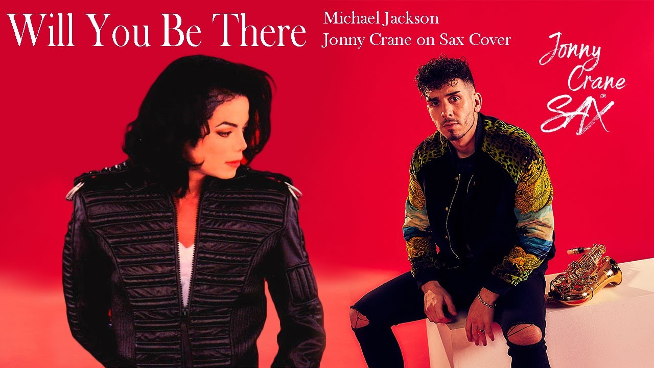 Michael Jackson - Will You Be There (Jonny Crane on Sax)