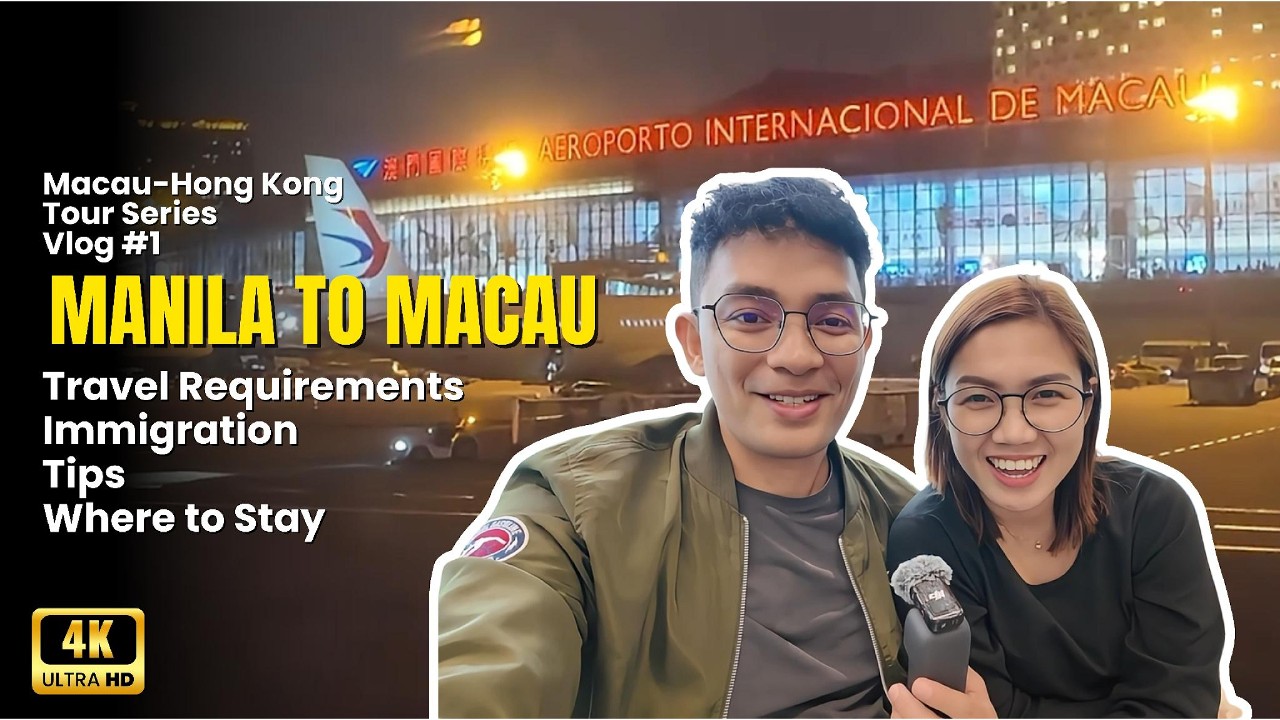 Manila to Macao & Hong Kong 2026: Travel Requirements, Immigration & Transit Guide