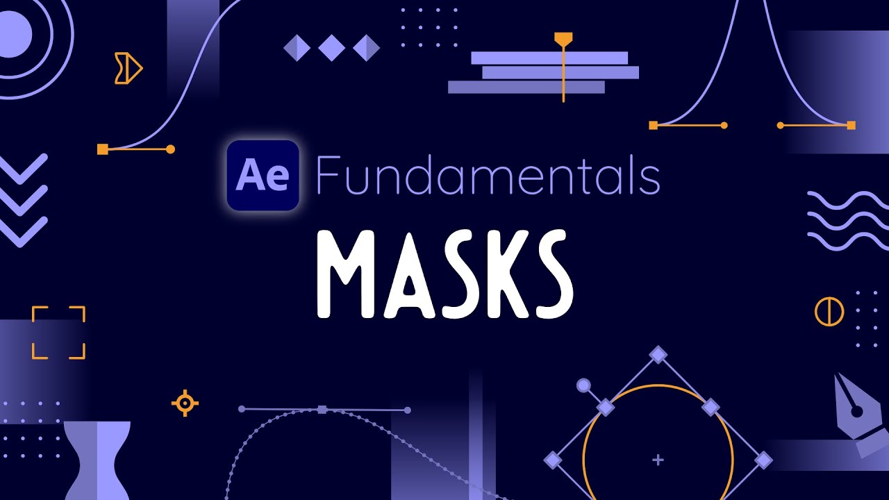 Create & Animate Masks in After Effects - AE Fundamantals