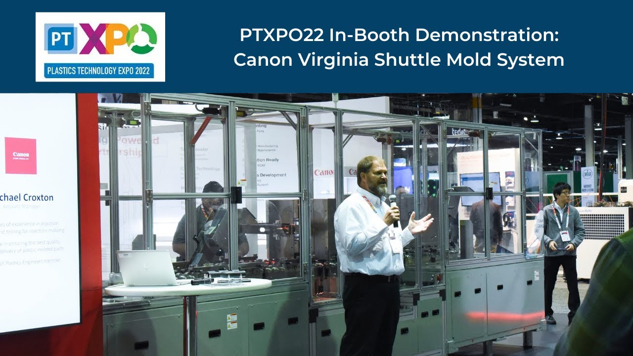 CANON Virginia Shuttle Mold System - PTXPO22