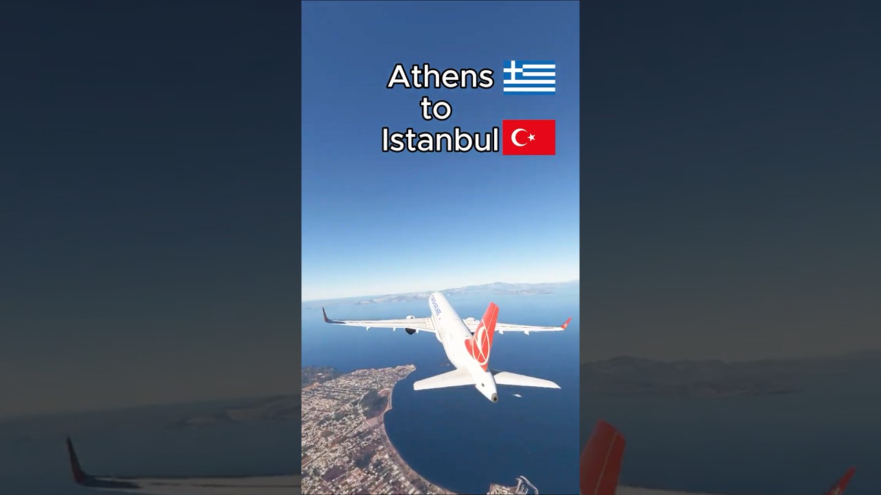 Flight from Greece to Turkey #shorts #aviation #avgeek #turkishairlines #istanbul #athens #msfs2020
