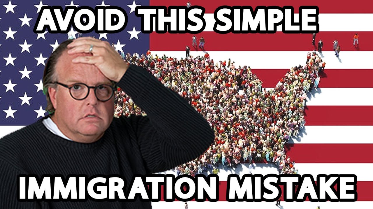 Avoid this Simple Immigration Mistake